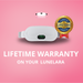 Lunelara™ lifetime Warranty